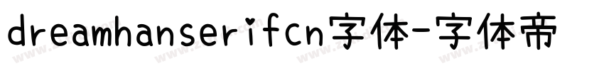 dreamhanserifcn字体字体转换
