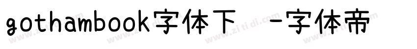 gothambook字体下载字体转换