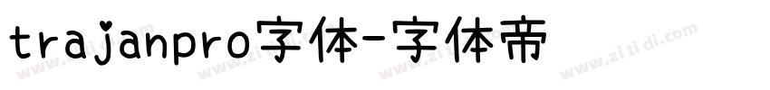trajanpro字体字体转换
