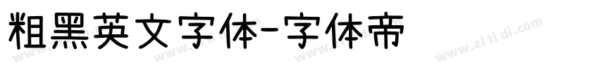 粗黑英文字体字体转换