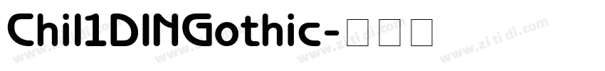 Chil1DINGothic字体转换