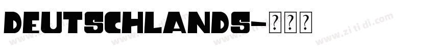 Deutschlands字体转换