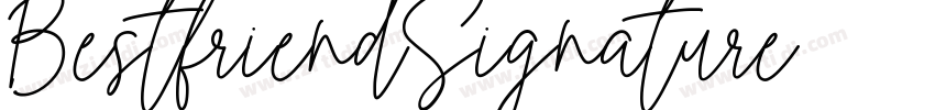 BestfriendSignature字体转换