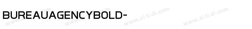BureauAgencyBold字体转换