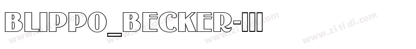 Blippo_Becker字体转换 Blippo_Becker字体转换