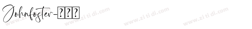 Johnfoster字体转换