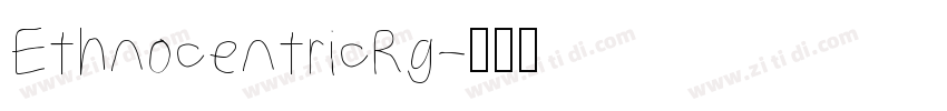 EthnocentricRg字体转换