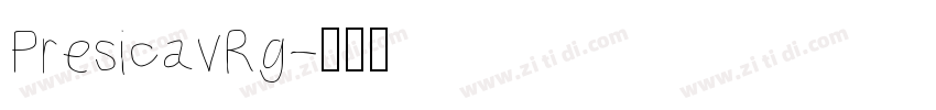 PresicavRg字体转换