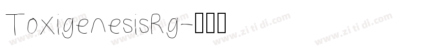 ToxigenesisRg字体转换