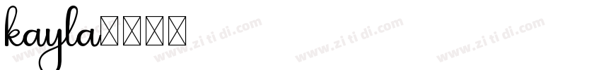 kayla字体转换