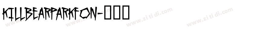 KILLBEARPARKfon字体转换