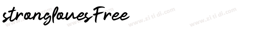 stronglovesFree字体转换