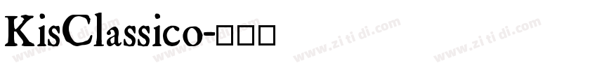 KisClassico字体转换