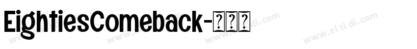 EightiesComeback字体转换