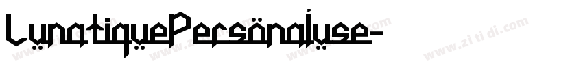 LunatiquePersonaluse字体转换