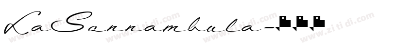 LaSonnambula字体转换