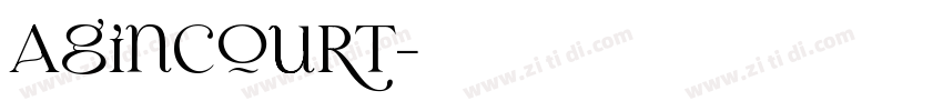 Agincourt字体转换