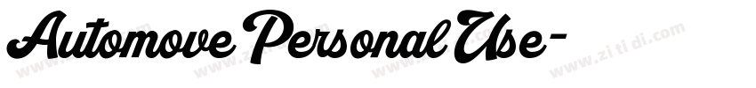 AutomovePersonalUse字体转换 AutomovePersonalUse字体转换
