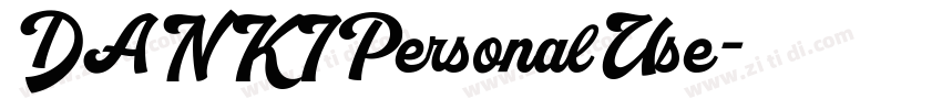 DANKIPersonalUse字体转换 DANKIPersonalUse字体转换