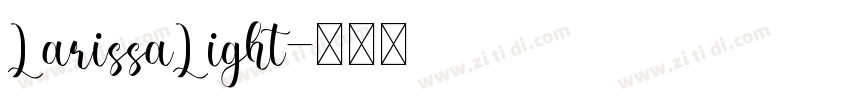 LarissaLight字体转换