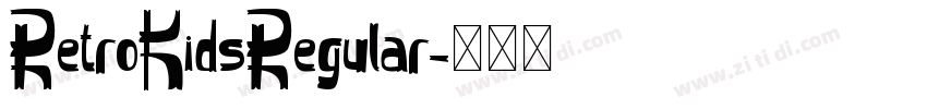 RetroKidsRegular字体转换