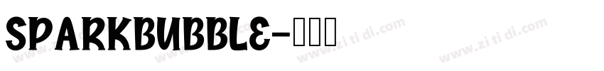 SPARKBUBBLE字体转换