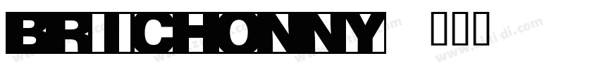 Brichonny字体转换