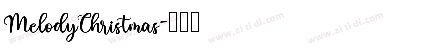 MelodyChristmas字体转换