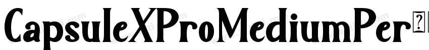 CapsuleXProMediumPer字体转换