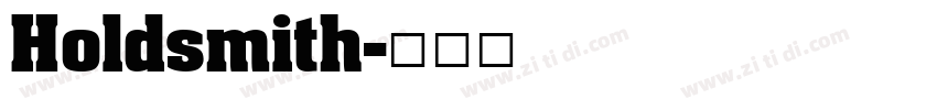 Holdsmith字体转换