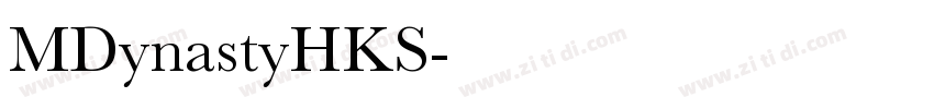MDynastyHKS字体转换