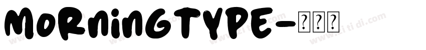 Morningtype字体转换
