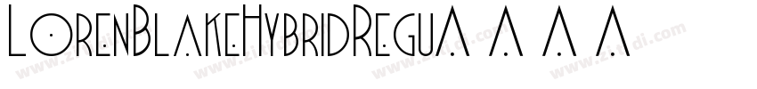 LorenBlakeHybridRegu字体转换