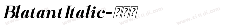 BlatantItalic字体转换