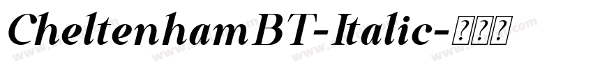 CheltenhamBT-Italic字体转换