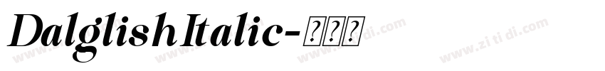 DalglishItalic字体转换