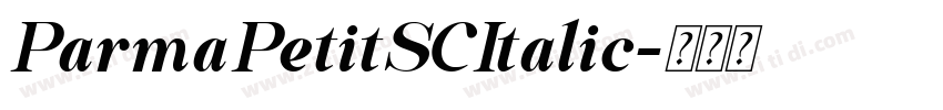 ParmaPetitSCItalic字体转换