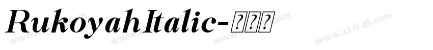 RukoyahItalic字体转换