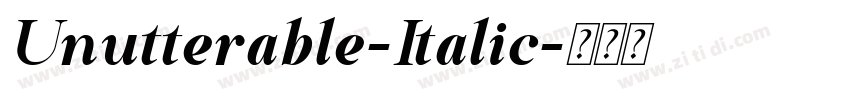 Unutterable-Italic字体转换
