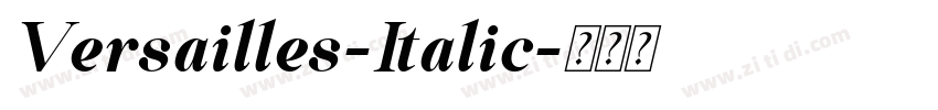 Versailles-Italic字体转换 Versailles-Italic字体转换