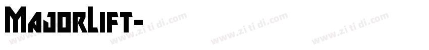 MajorLift字体转换