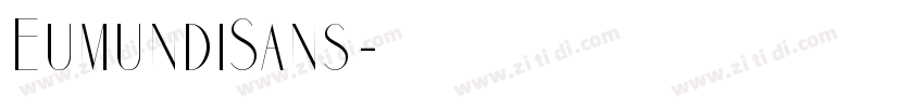 EumundiSans字体转换