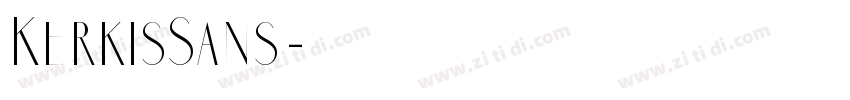 KerkisSans字体转换