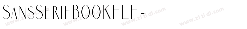 SansSerifBOOKFLF字体转换