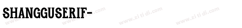ShangguSerif字体转换