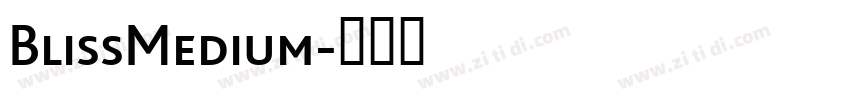 BlissMedium字体转换