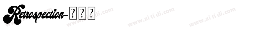 Retrospection字体转换