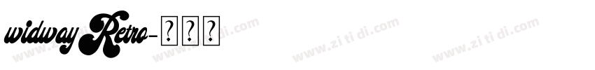 widwayRetro字体转换