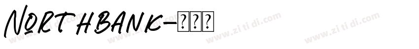 Northbank字体转换