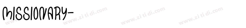 Missionary字体转换